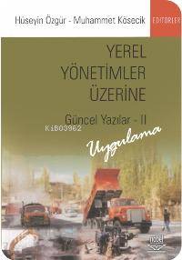 Yerel Yönetimler Üzerine Güncel Yazılar II