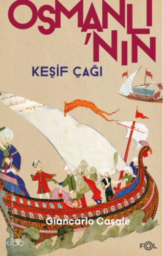 Osmanlı nın Keşif Çağı