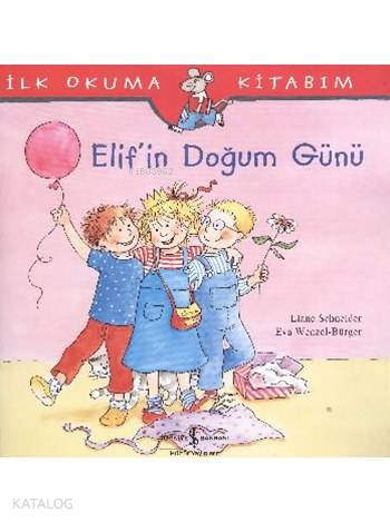 Elif in Doğum Günü