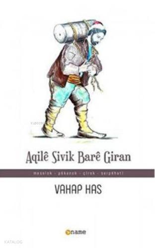 Aqile Sivik Bare Giran
