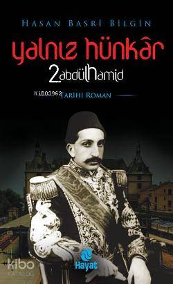 Yalnız Hünkar 2 Abdülhamid