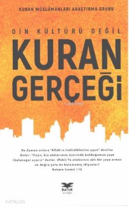 Din Kültürü Değil Kuran Gerçeği