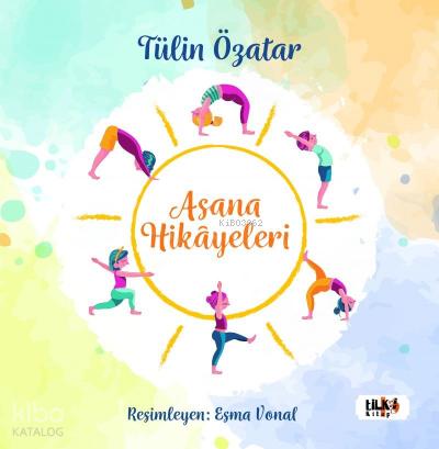 Asanaların Hikayeleri