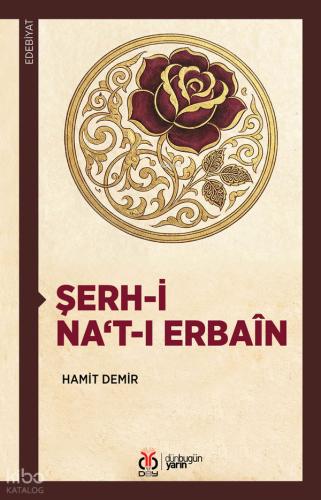 Şerh i Na t ı Erbaîn
