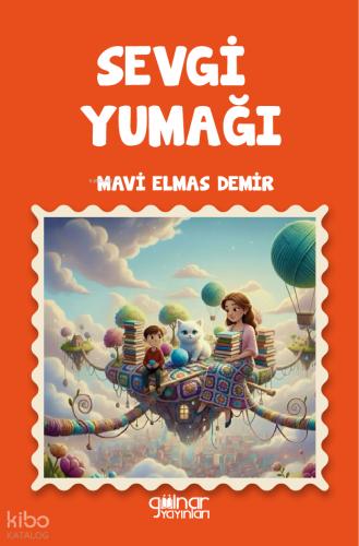 Sevgi Yumağı