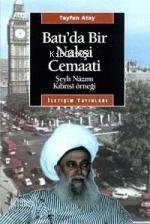 Batı da Bir Nakşi Cemaati