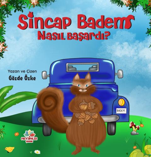 Sincap Badem Nasıl Başardı
