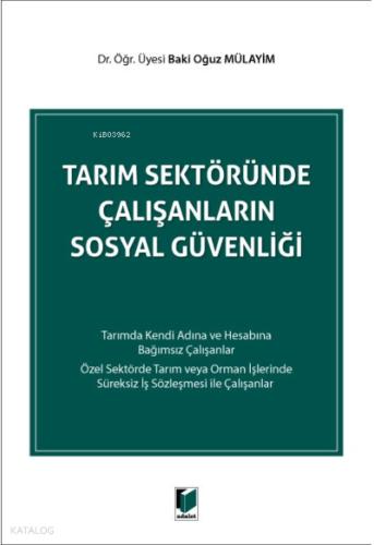 Tarım Sektöründe Çalışanların Sosyal Güvenliği