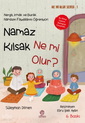 Namaz Kılsak Ne mi Olur Nergis Irmak ve Burak Namazın Faydalarını Öğreniyor