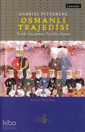 Bir Osmanlı Trajedisi