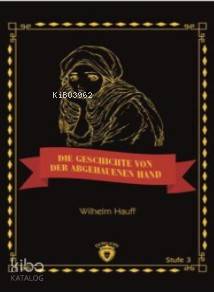 Die Geschichte Von Der Abgehauenen Hand Stufe 3 Almanca Hikaye