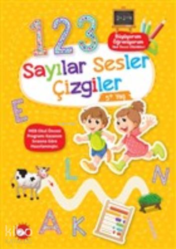 Sayılar Sesler Çizgiler 5 Yaş Büyüyorum Öğreniyorum Okul Öncesi Etkinlikleri