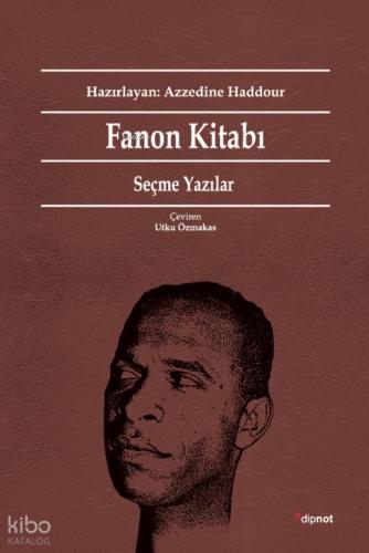 Fanon Kitabı Seçme Yazılar
