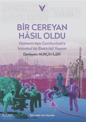 Bir Cereyan Hasıl Oldu