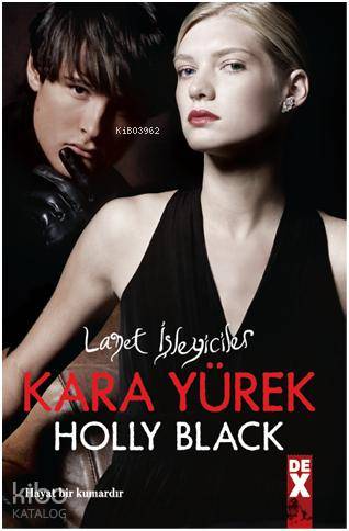 Lanet İşleyiciler 3 Kara Yürek
