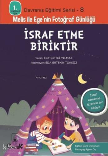 İsraf Etme Biriktir Elif Çiftçi Yılmaz