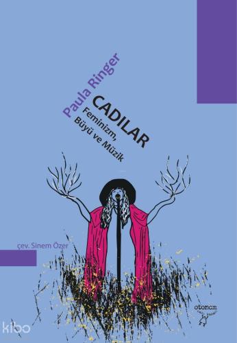 Cadılar Feminizm Büyü ve Müzik