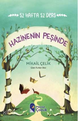 Hazinenin Peşinde 52 Hafta 52 Ders