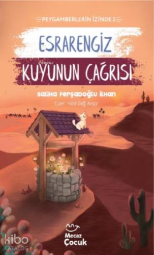 Esrarengiz Kuyunun Çağrısı