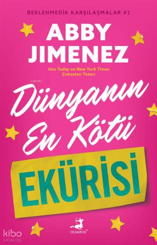 Dünyanın En Kötü Ekürisi Beklenmedik Karşılaşmalar 2