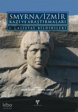 Smyrna İzmir Kazı ve Araştırmaları