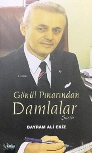 Gönül Pınarından Damlalar Şiirler