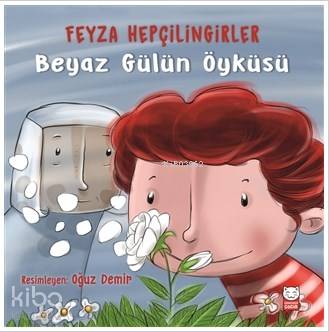 Beyaz Gülün Öyküsü