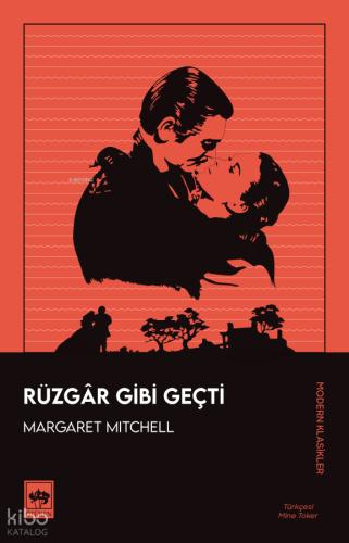 Ötüken Kitap Rüzgar Gibi Geçti Margaret Mictchell