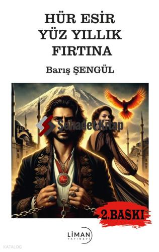 Hür Esir Yüz Yıllık Fırtına