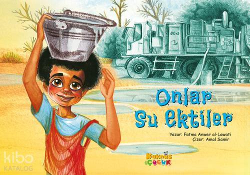 Onlar Su Ektiler
