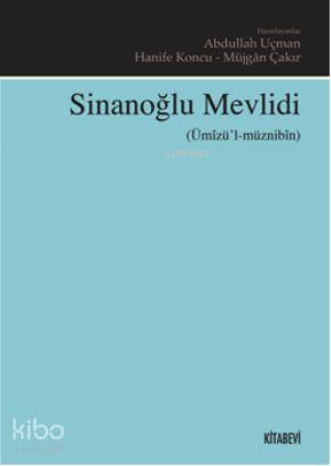 Sinanoğlu Mevlidi Ümızü l müznibin
