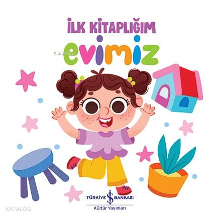 Evimiz İlk Kitaplığım