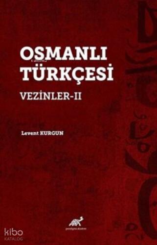 Osmanlı Türkçesi Vezinler II