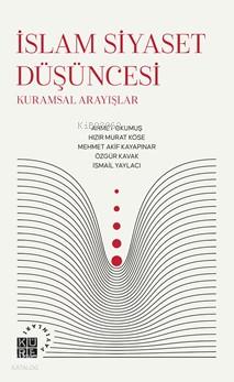 İslam Siyaset Düşüncesi