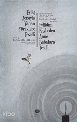 Evlat Acısıyla Yanan Yüreklere Teselli Berdü l Ekbadʻınde Fakdi l Evlad