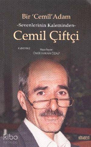 Sevenlerin Kalbinden Cemil Çiftçi