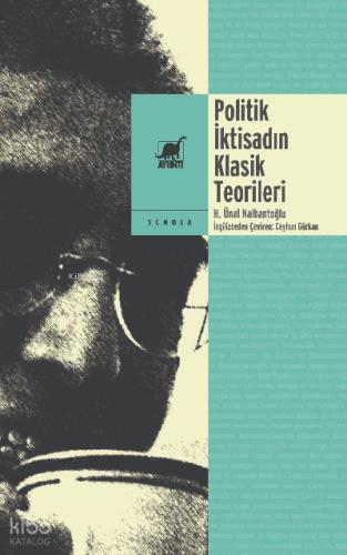 Politik İktisadın Klasik Teorileri