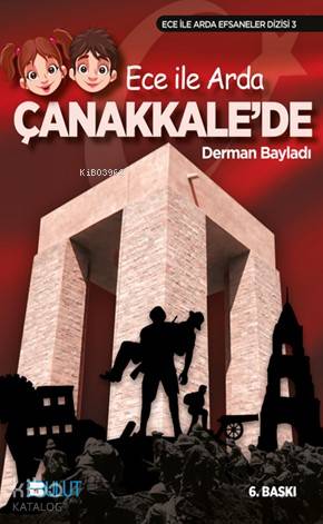 Ece ile Arda Çanakkale de