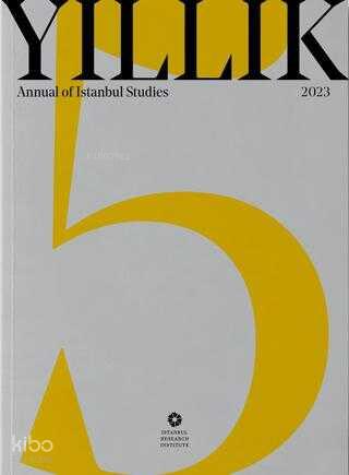 Yıllık 2023 Annual of Istanbul Studies 5