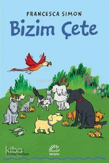 Bizim Çete