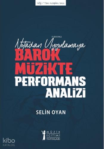 Barok Müzikte Performans Analizi