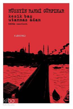 Kesik Baş Utanmaz Adam Bütün Eserleri