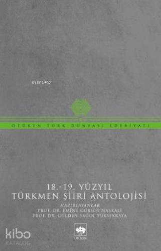 18 19 Yüzyıl Türkmen Şiiri Antolojisi