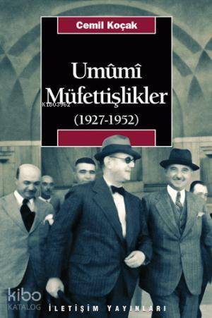 Umumi Müfettişlikler 1927 1952