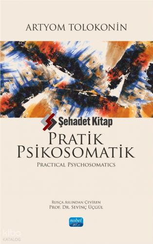 Pratik Psikosomatik Practical Psychosomatics