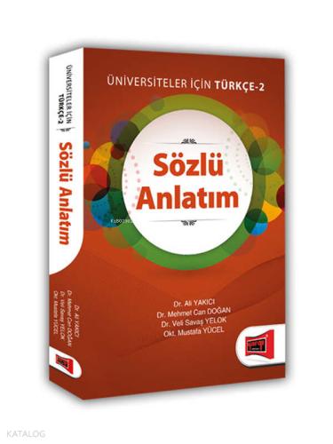 Sözlü Anlatım Üniversiteler İçin Türkçe 2