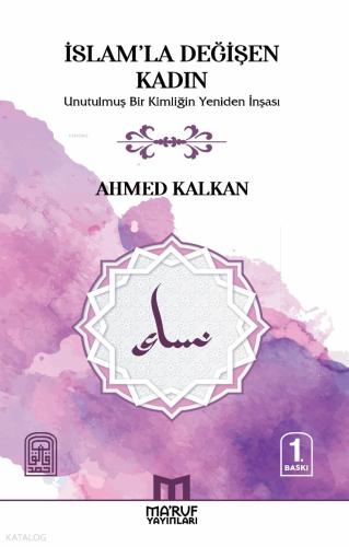 İslam la değişen Kadın