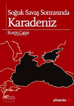 Soğuk Savaş Sonrasında Karadeniz