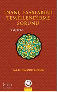 İnanç Esaslarını Temellendirme Sorunu