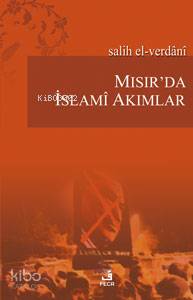 Mısır da İslami Akımlar